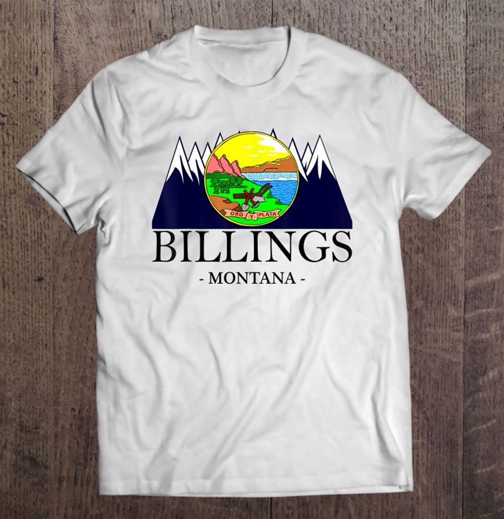 Limited Editon Billings Montana Souvenir Tee Mountains Gift 