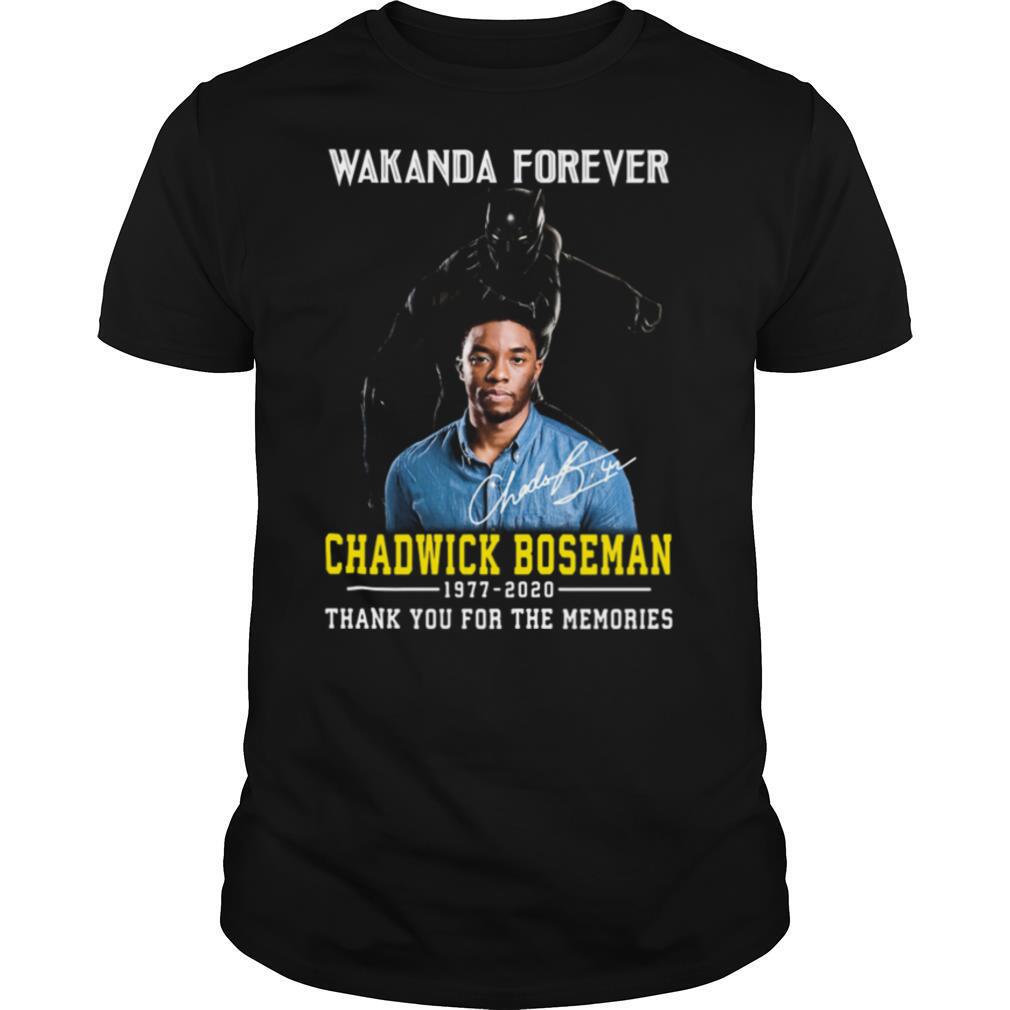 Awesome Black Panther Wakanda Forever Rip Chadwick Boseman 1977 2020 Thank You For The Memories Signature Shirt 