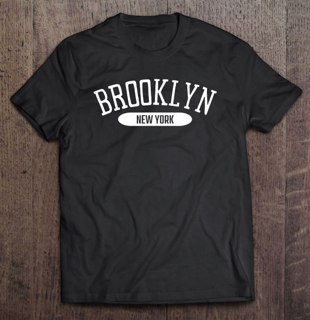 Best Brooklyn Shirt College Style Brooklyn New York Ny 