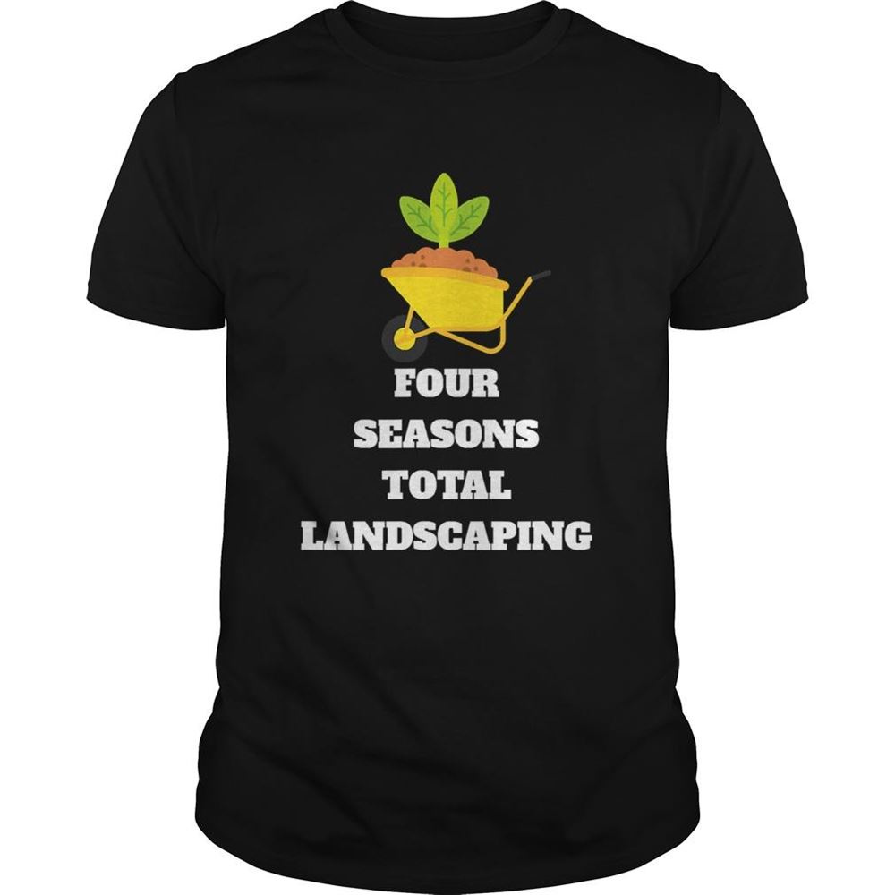 Interesting Four Seasons Total Landscaping One Wheel Trolley Shirt 