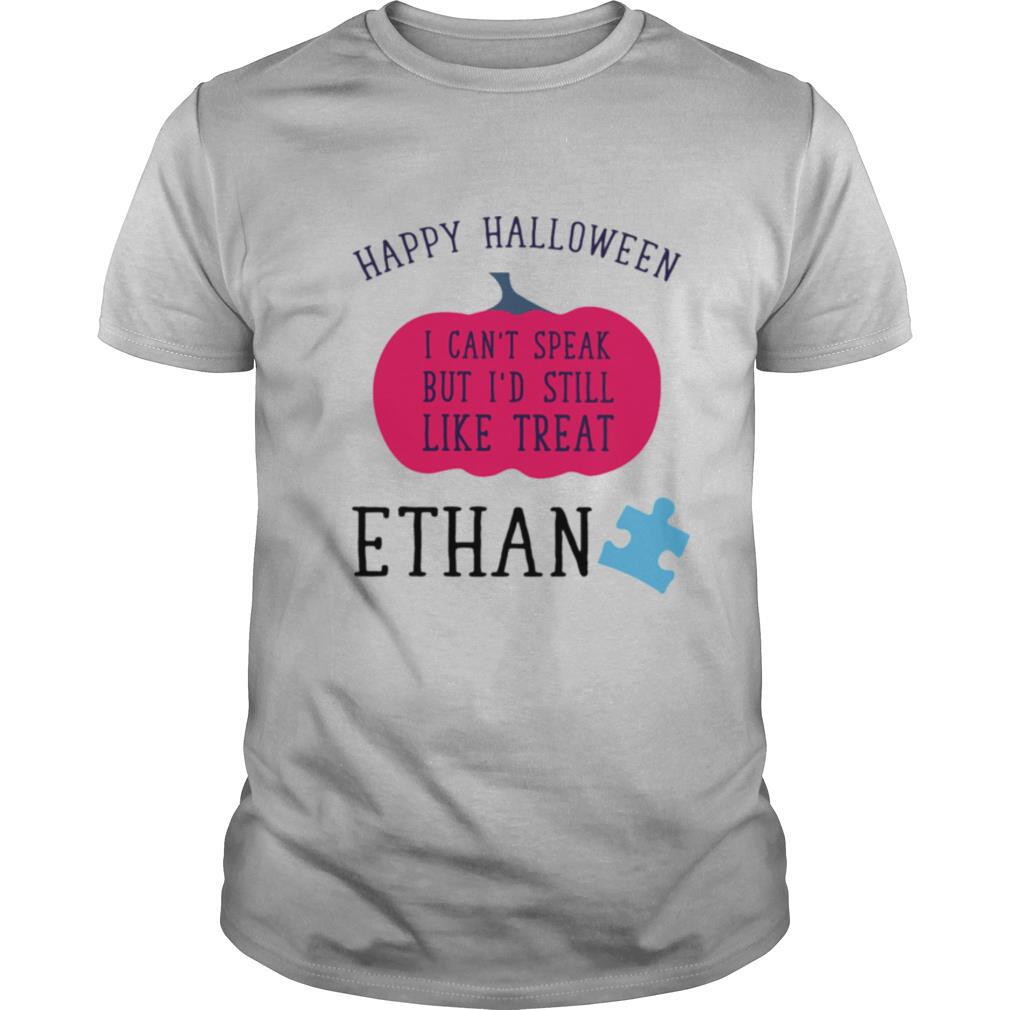 Special Happy Halloween I Cant Speak But Id Still Like Treat Ethan Shirt 