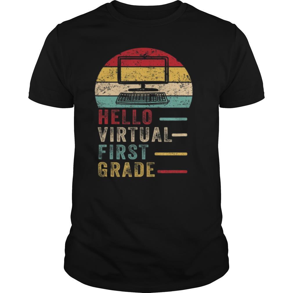 Great Hello Virtual First Grade Costume First Day Of School Shirt 