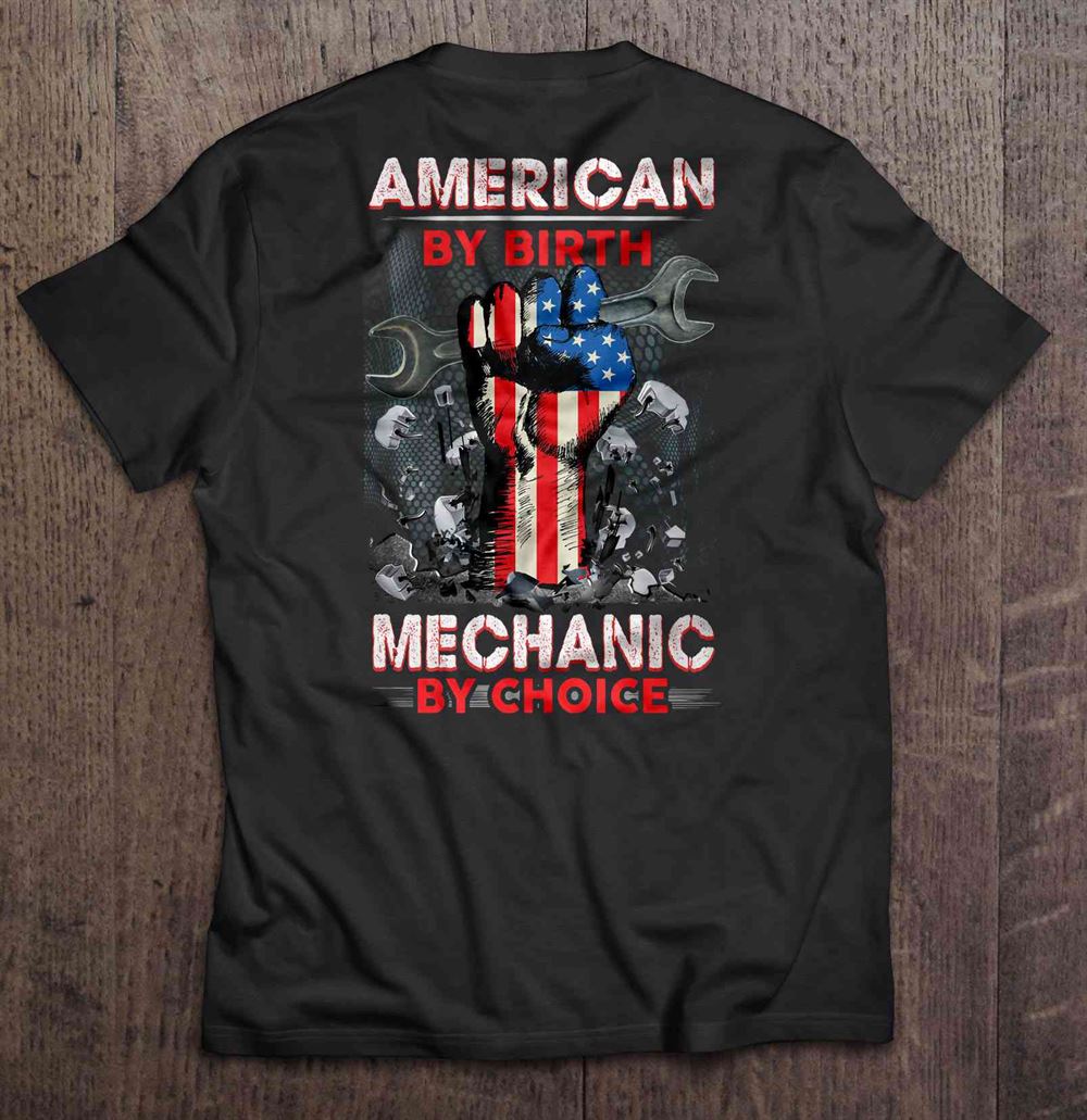Promotions American By Birth Mechanic By Choice Back Black Version 