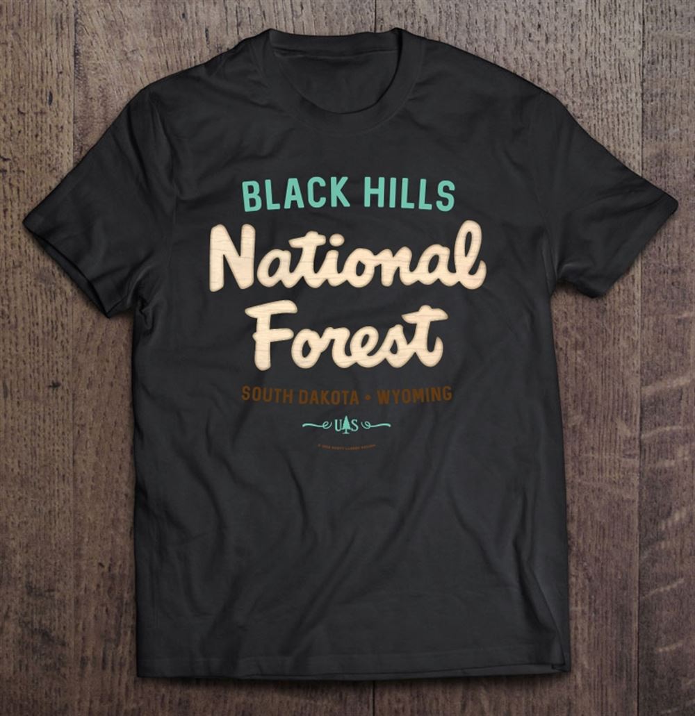 Great Black Hills National Forest South Dakota Wyoming Script Logo Pullover 