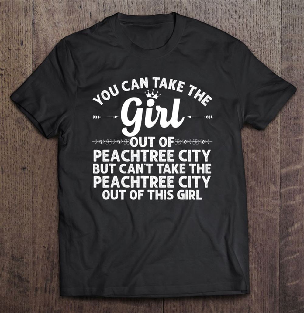 Interesting Girl Out Of Peachtree City Ga Georgia Gift Funny Home Roots 