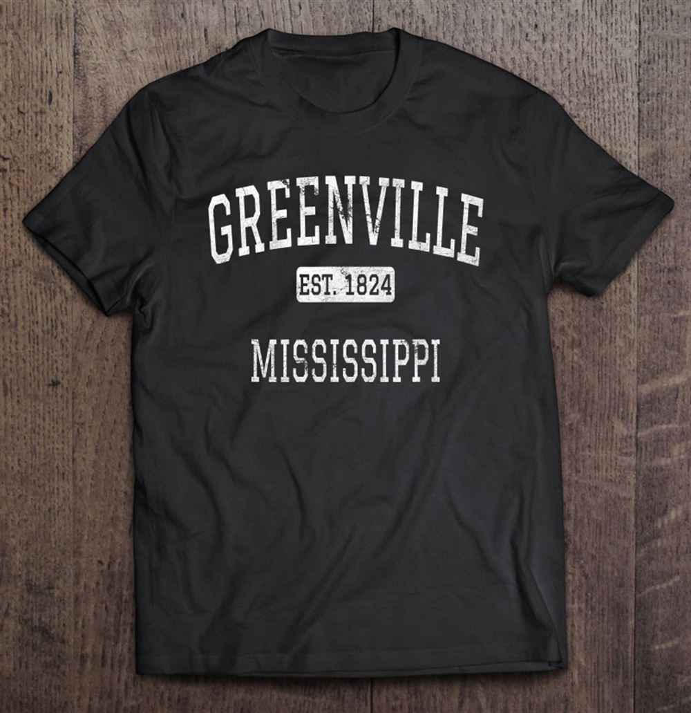 Great Greenville Mississippi Ms Est 1824 Vintage 