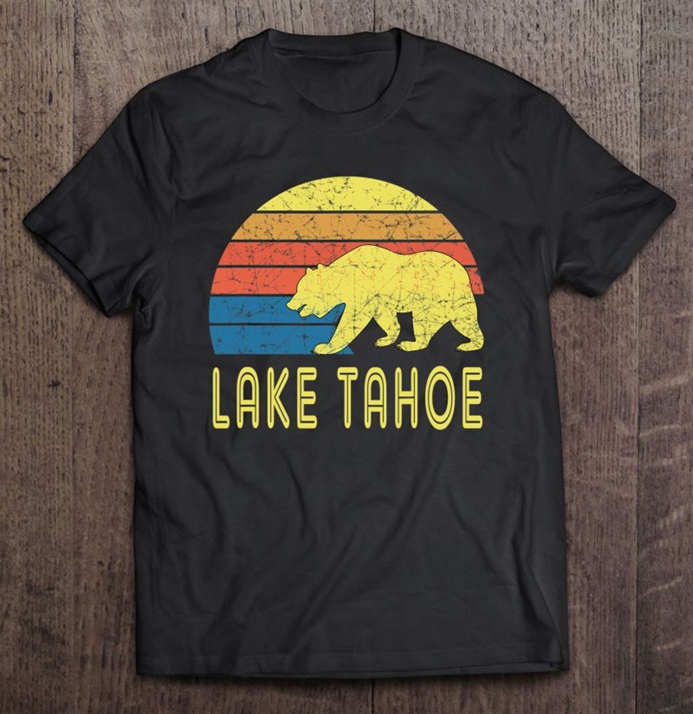 Best Retro Lake Tahoe With A Bear And Vintage Design 