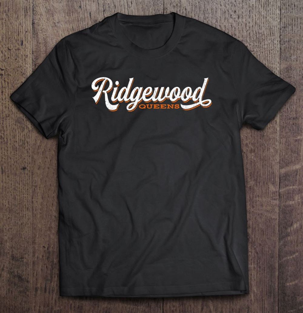 Great Ridgewood Queens Cool Retro Nyc 