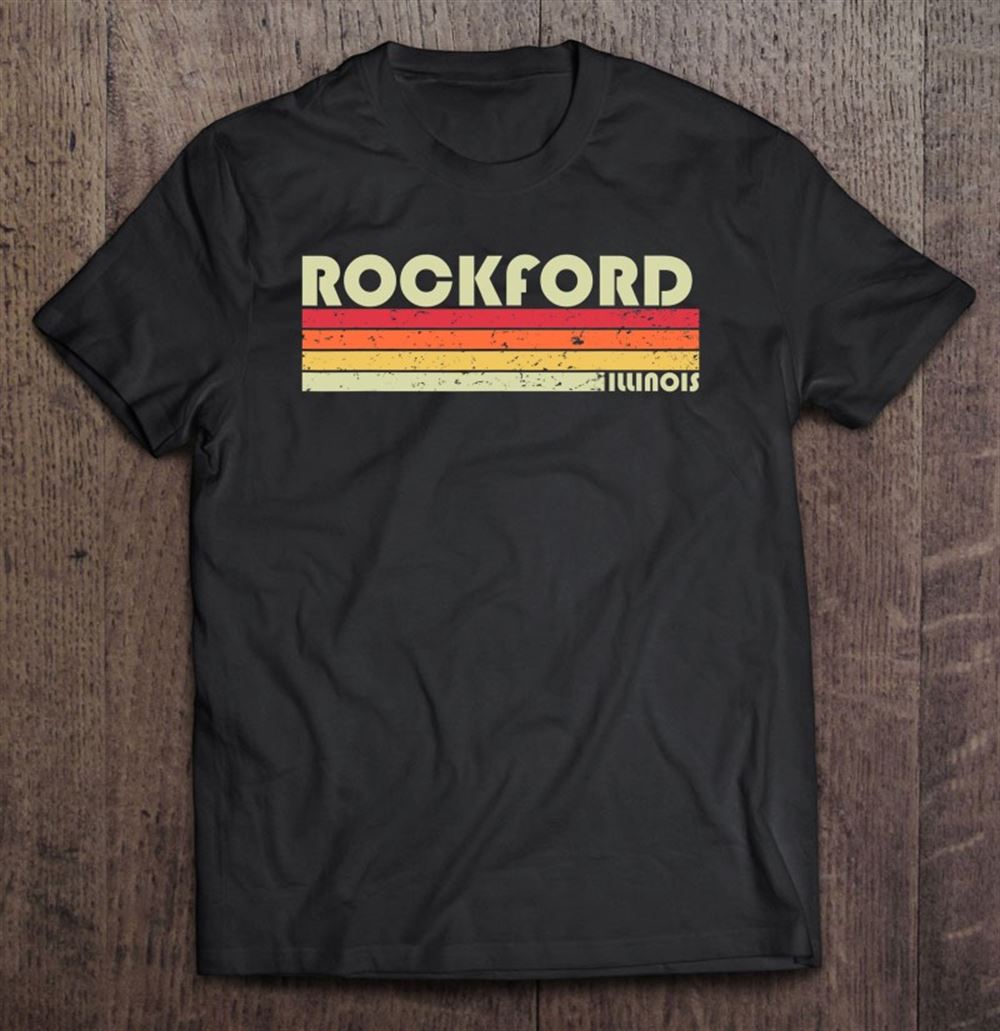 Limited Editon Rockford Il Illinois Funny City Home Roots Gift Retro 80s 