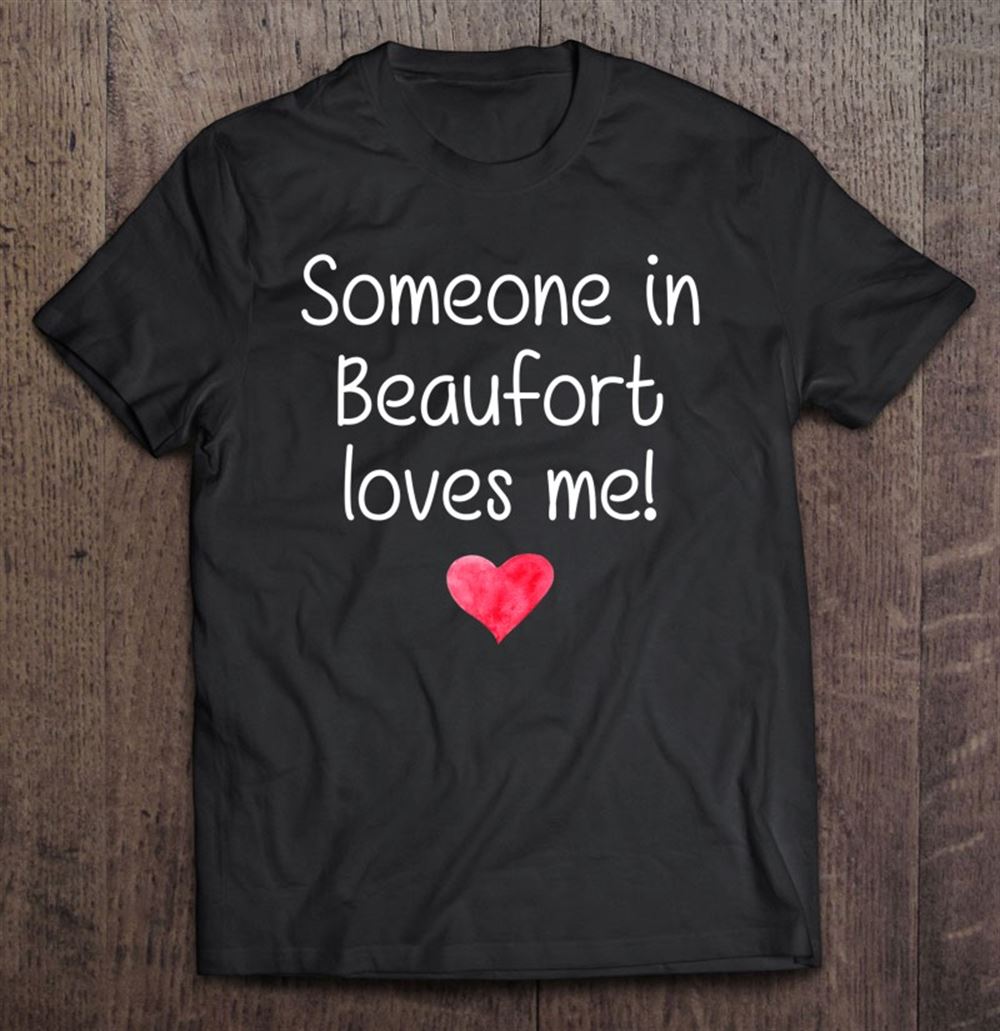 Special Someone In Beaufort Sc South Carolina Loves Me City Gift 