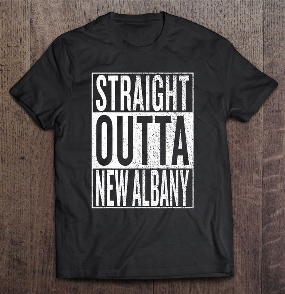Promotions Straight Outta New Albany Great Travel Gift Idea 