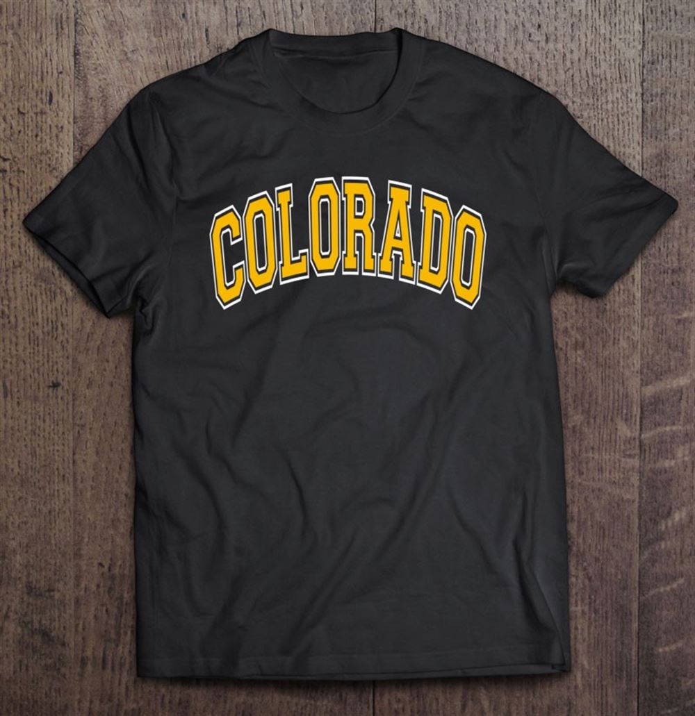 Awesome Colorado Varsity Style Amber Text Pullover 