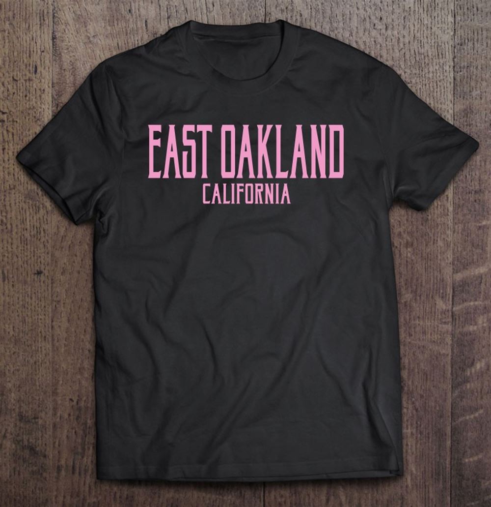 Happy East Oakland California Ca Vintage Text Pink Print Pullover 