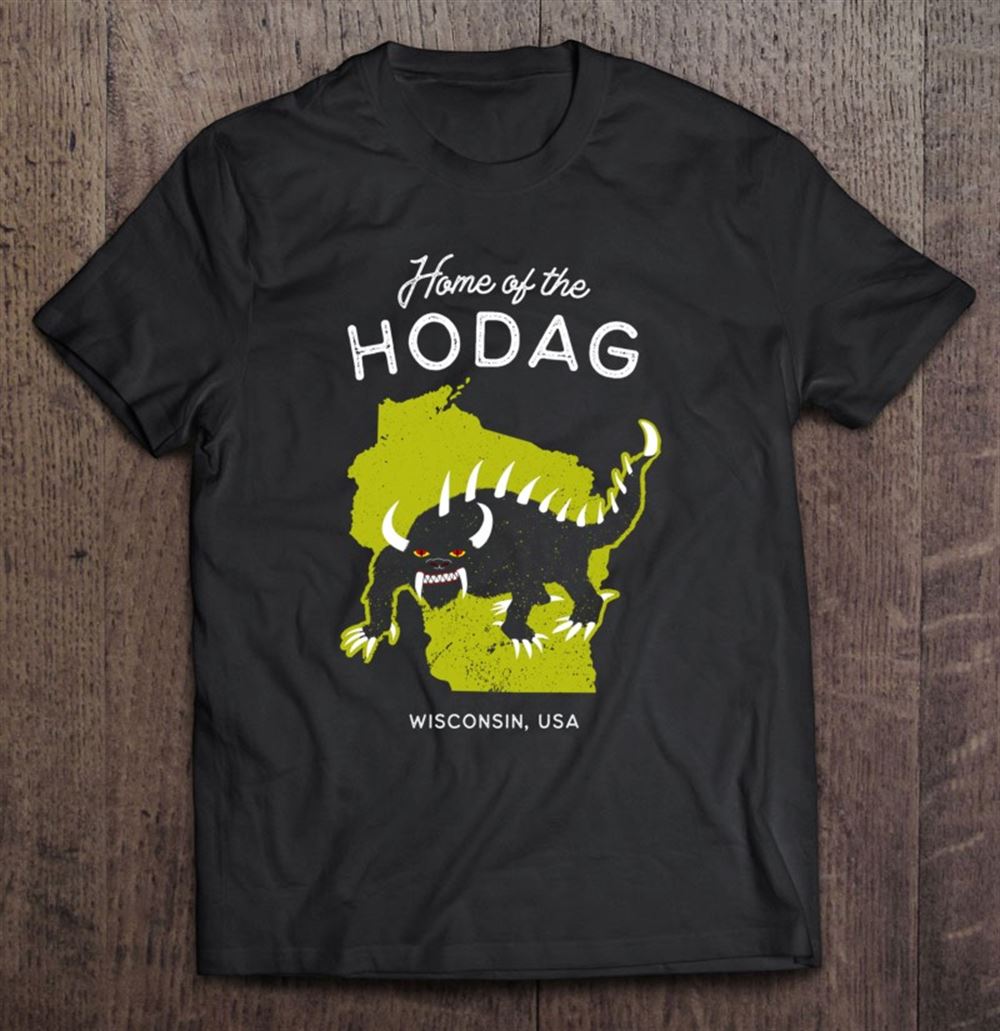 Best Home Of The Hodag Wisconsin Usa Cryptid Pullover 