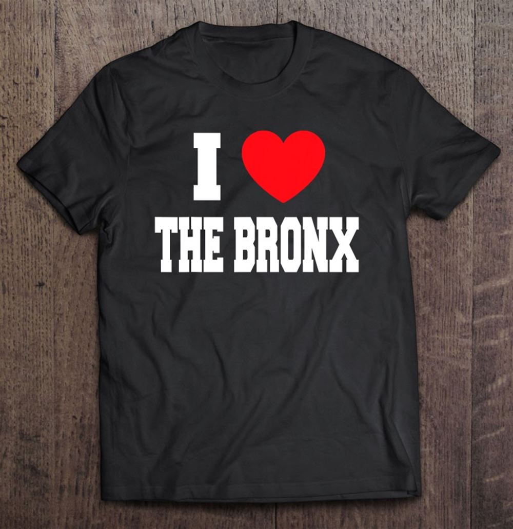 Awesome I Love The Bronx Heart 