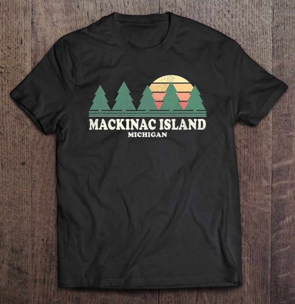 Special Mackinac Island Mi Vintage Throwback Tee Retro 70s Design 