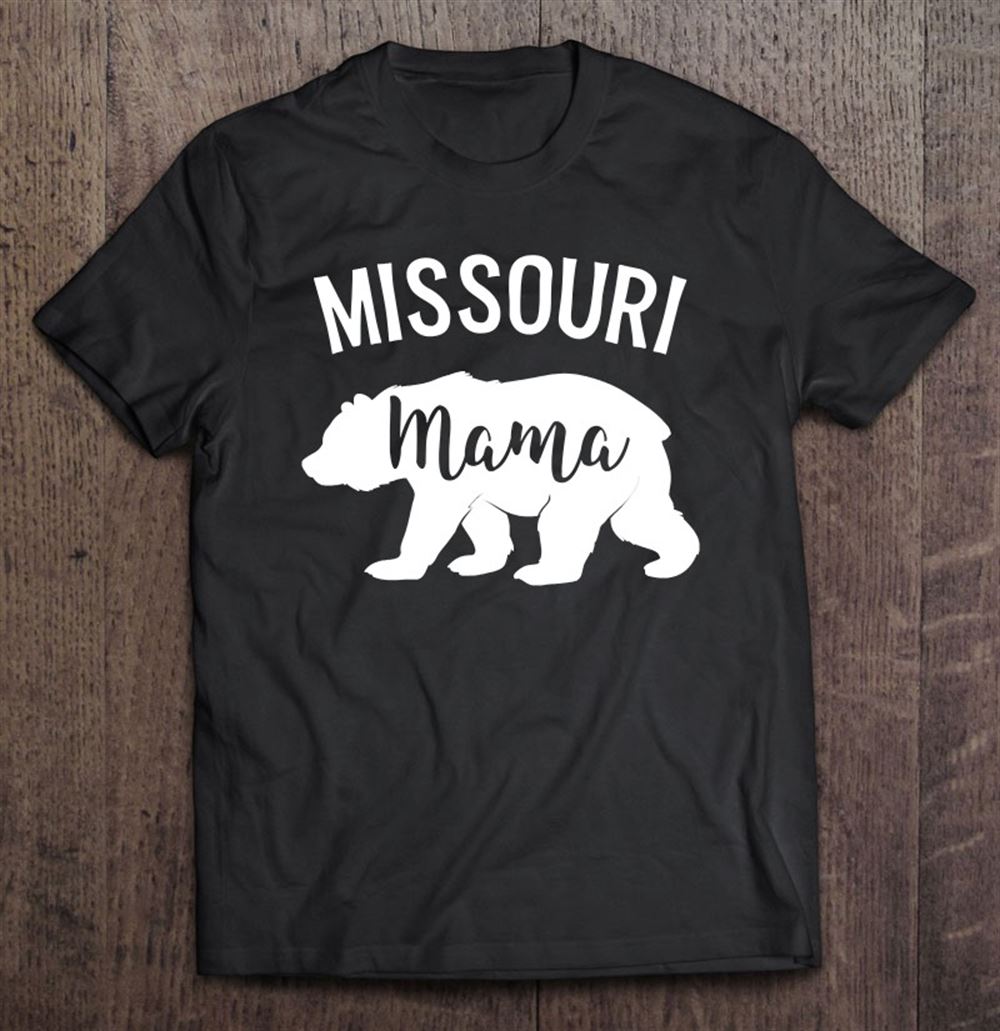 Happy Missouri Mama Bear Missouri State Pride Mom 