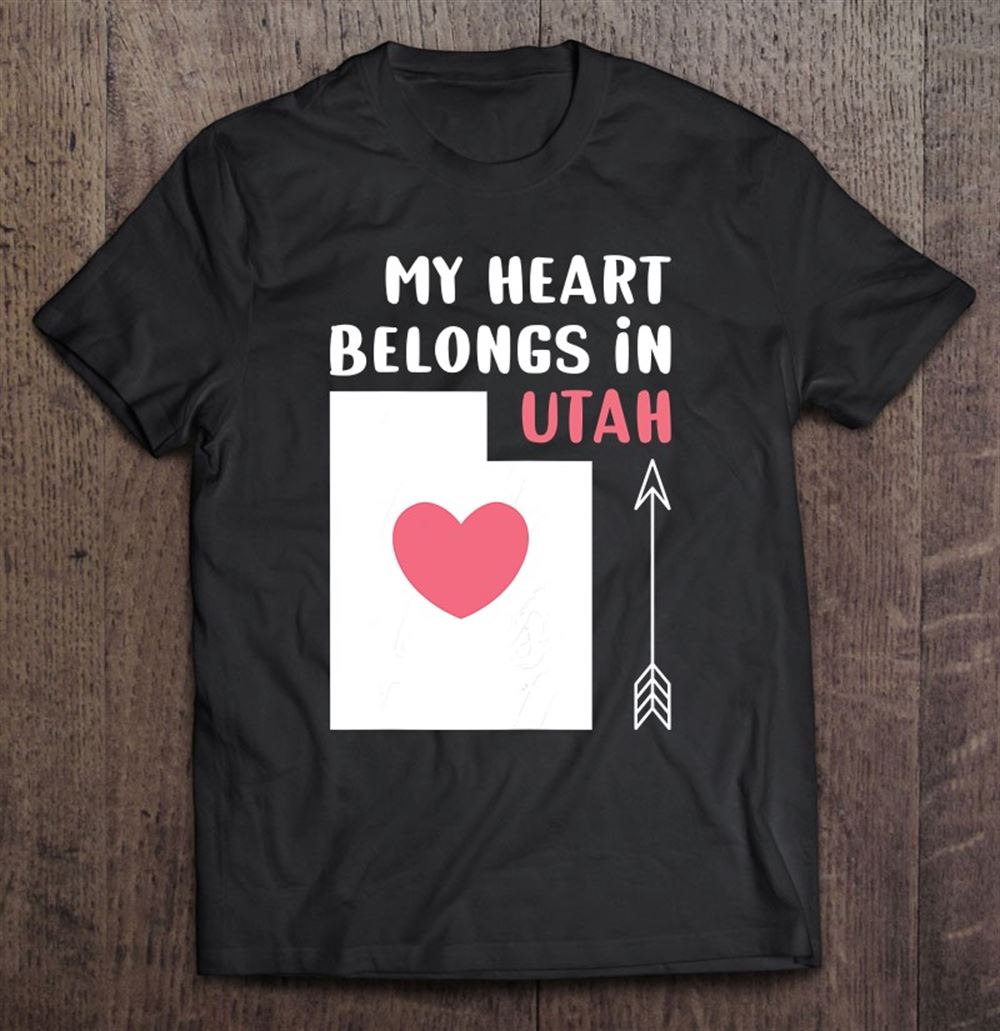 Limited Editon My Heart Belongs In Utah State Map Lover Gifts 