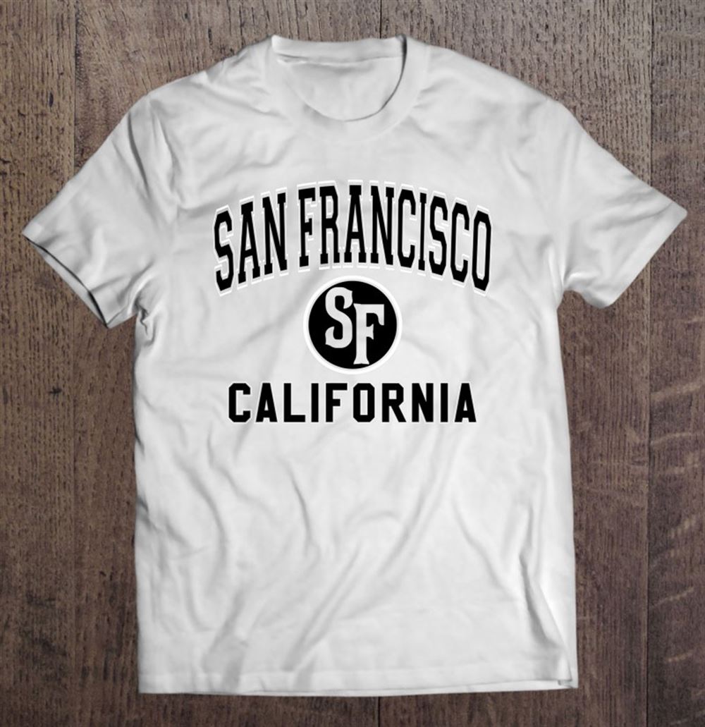 Best San Francisco California Sf Varsity Style Black Print 