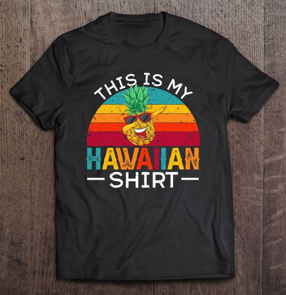 Attractive This Is My Hawaiian For A Hawaiin Vintage Luau Outfit Fan 