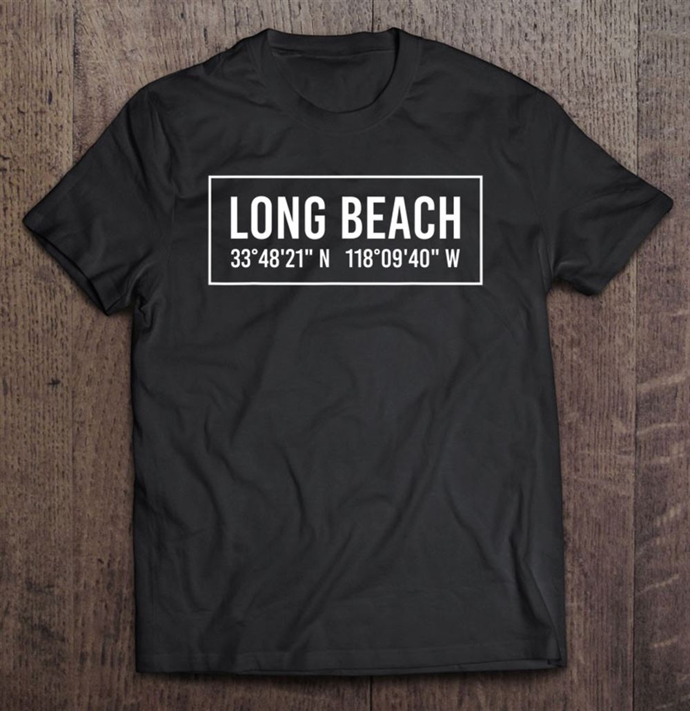 Happy Long Beach Ca California Funny City Coordinates Home Gift 