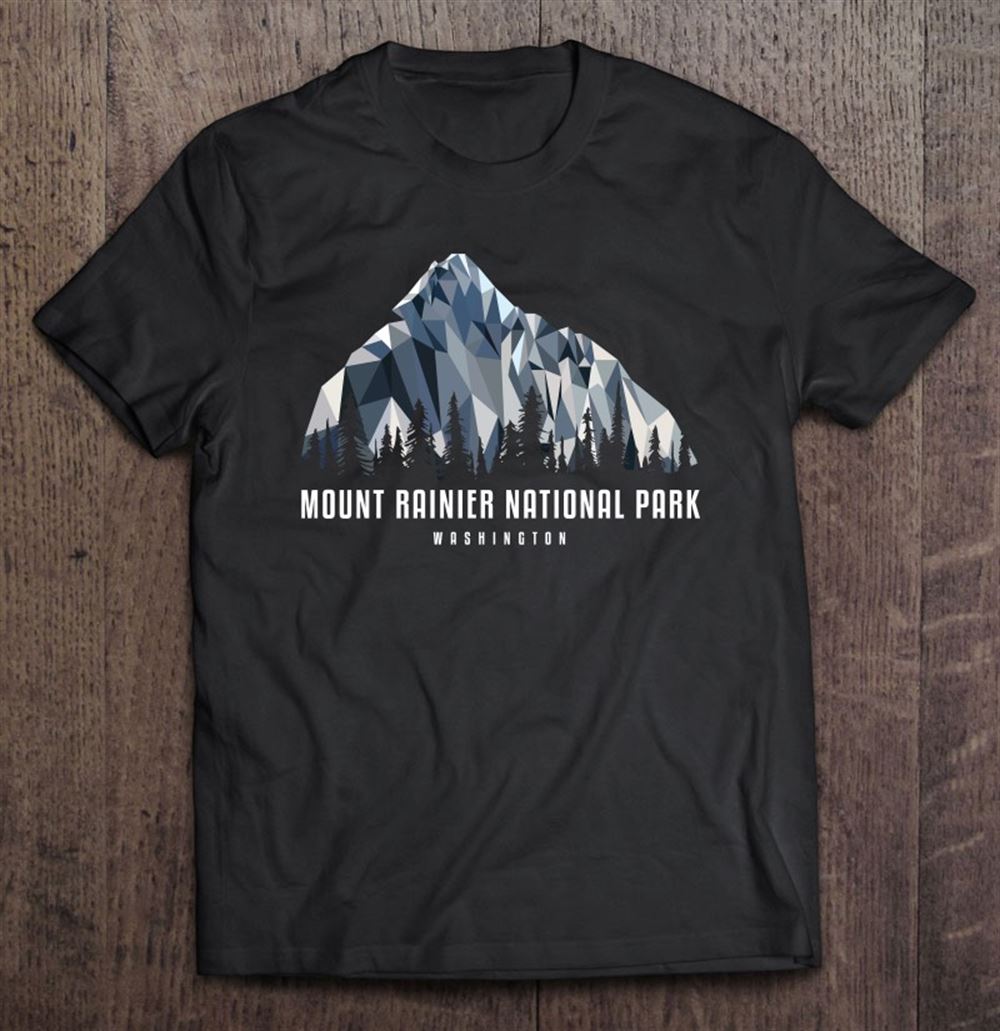 Gifts Mount Rainier National Park Low Poly Mountains Shirt Cool Gi 