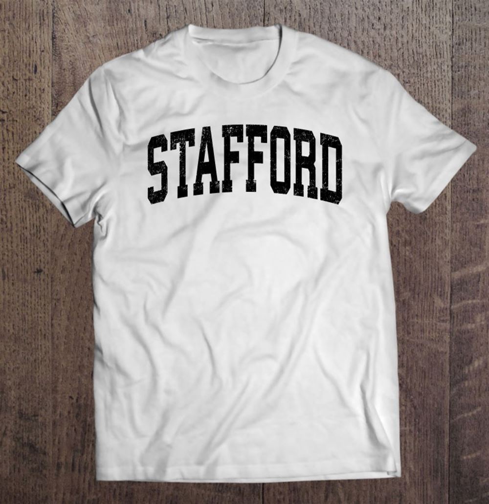 Best Stafford Connecticut Ct Vintage Athletic Sports Black Design 