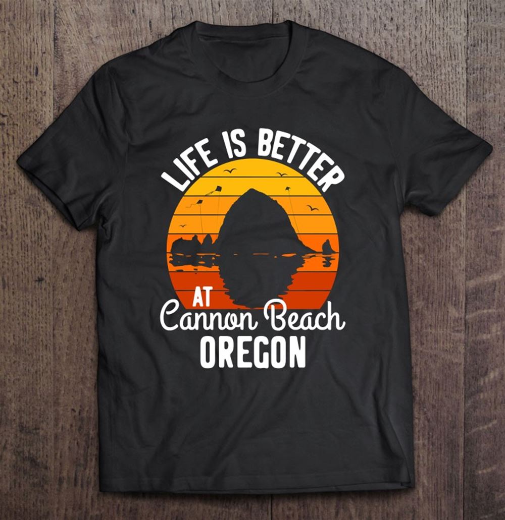 Special Sunset Haystack Rock Souvenir Life Is Better At Cannon Beach Pullover 