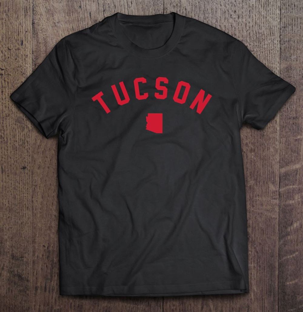 Awesome Tucson Arizona Classic City Lover Gift 