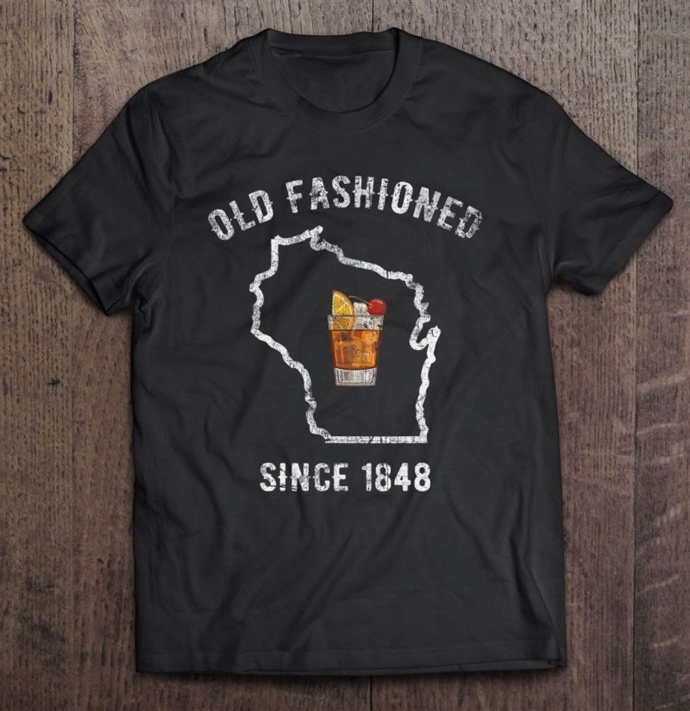 Interesting Vintage Old Fashioned Since 1848 Wisconsin Whiskey Apparel 