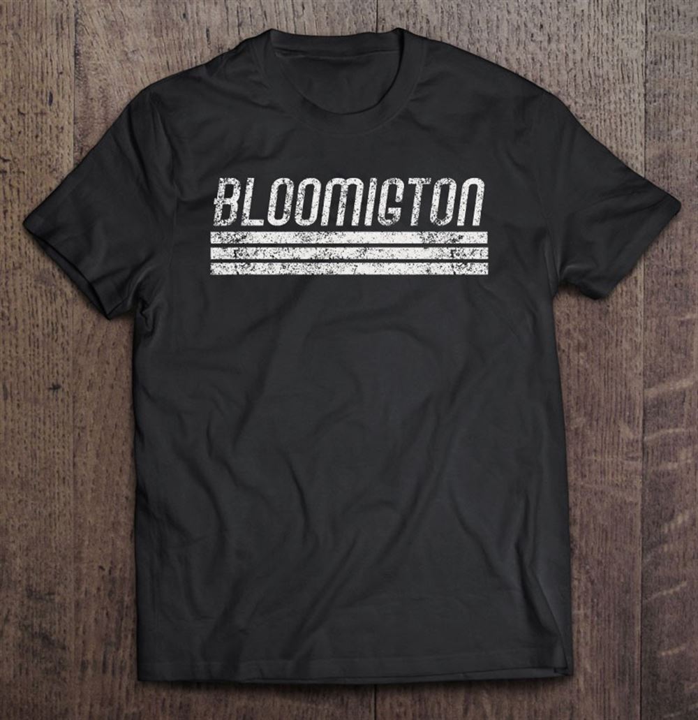 Limited Editon Bloomington Indiana Retro Vintage Weathered Throwback 