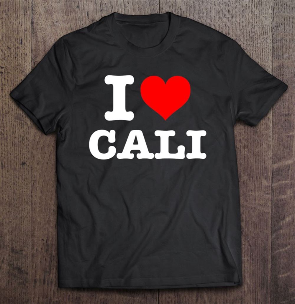 Gifts Cali I Love Cali Heart California 