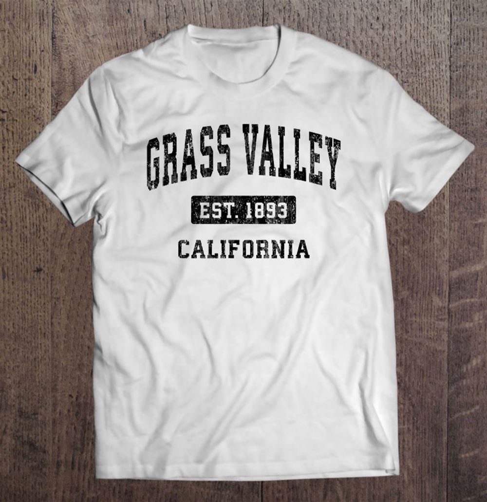 Awesome Grass Valley California Ca Vintage Sports Design Black Design 