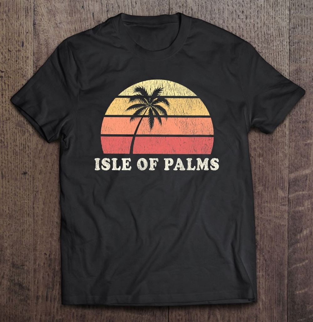 Awesome Isle Of Palms Sc Vintage 70s Retro Throwback Design 