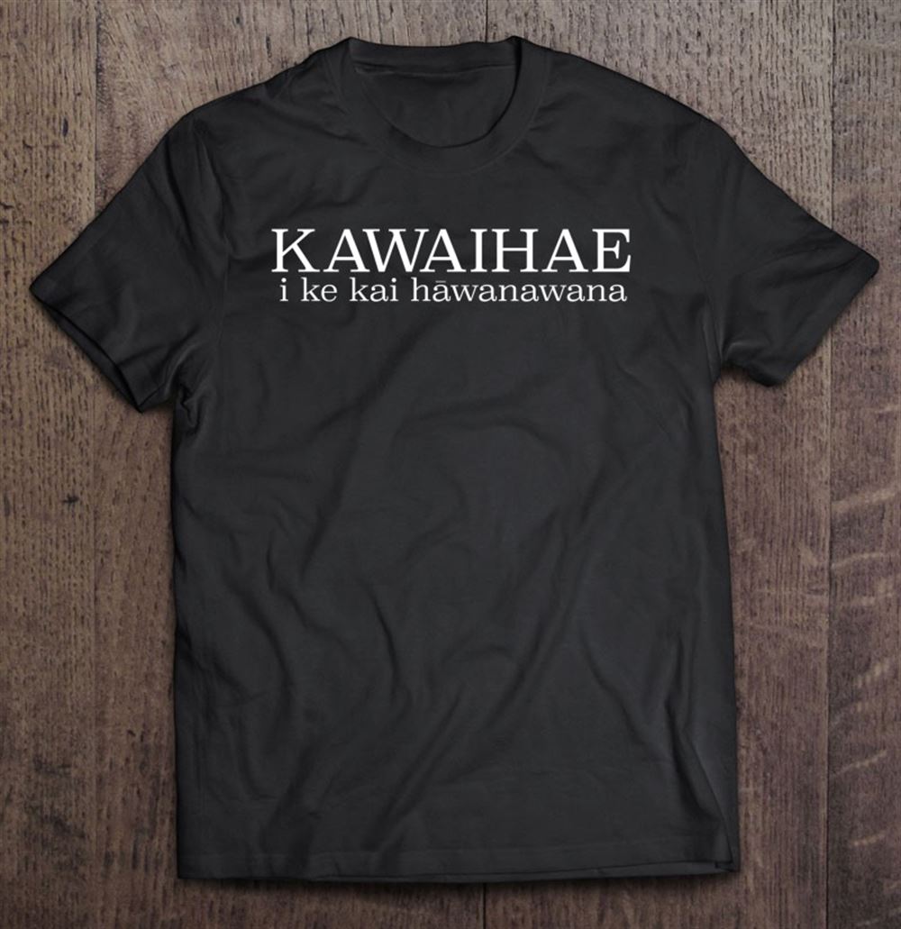 Amazing Kawaihae Wahi Pana Series I Ke Kai Hawanawana 