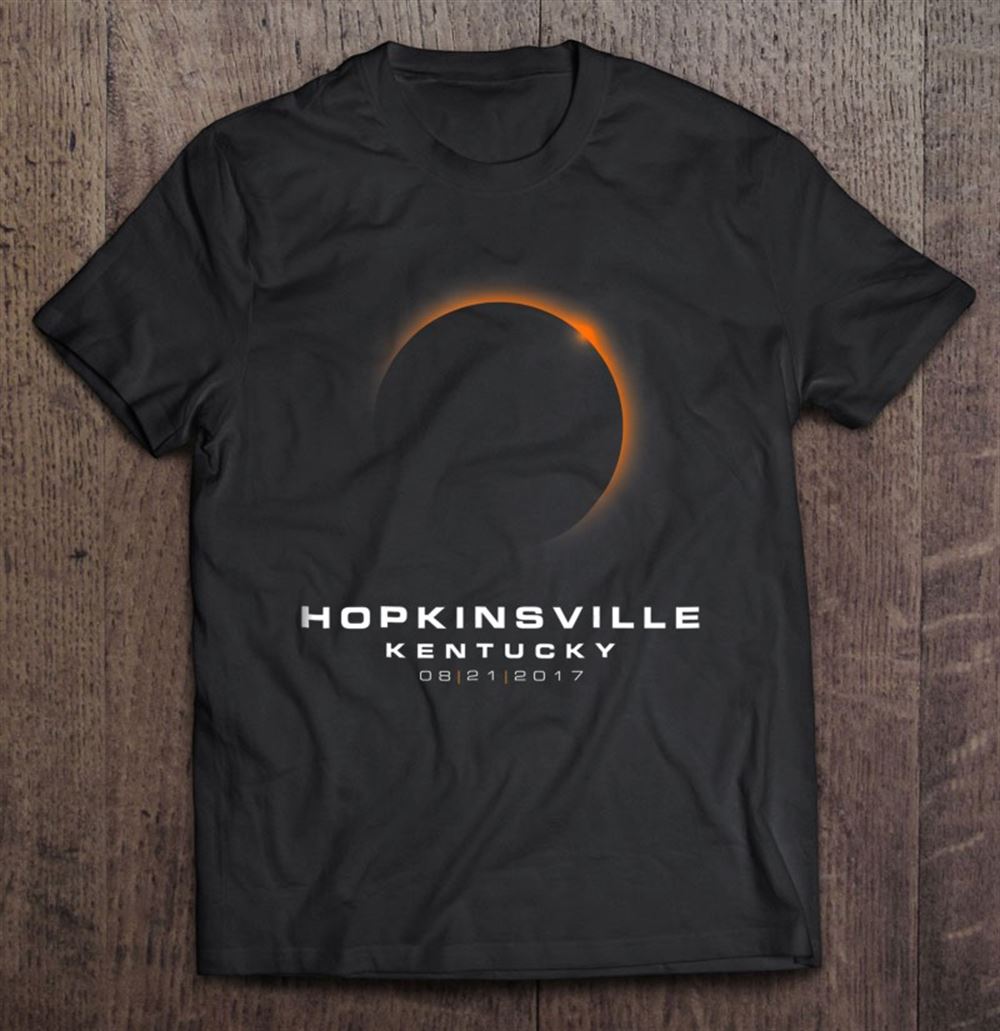 Best Kentucky Eclipse Tshirts Hopkinsville Ky Eclipse 2017 Ver2 