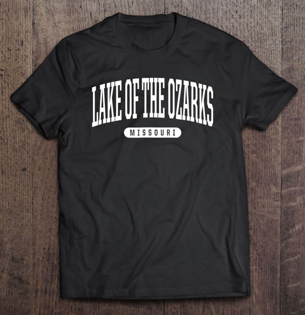 Promotions Lake Of The Ozarks Missouri Tshirt Lake Of The Ozarks 