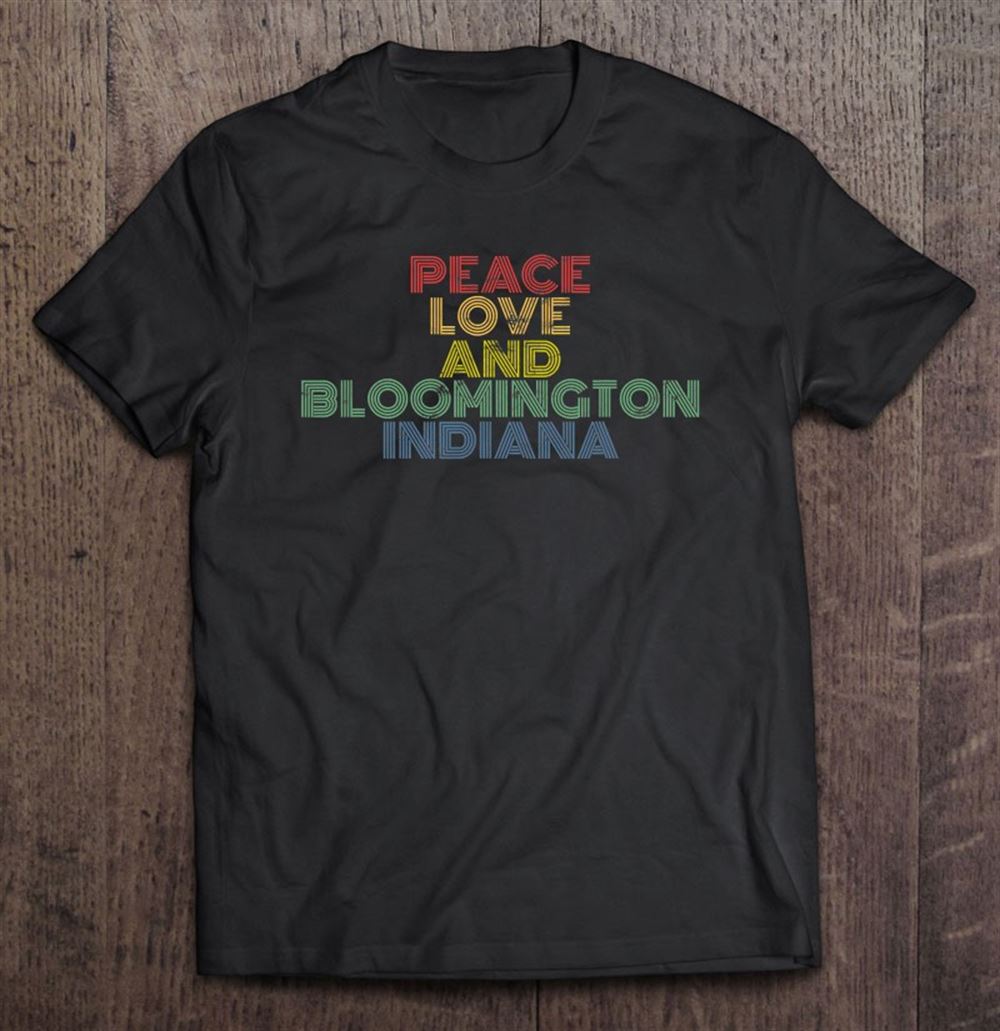 Great Peace Love Bloomington Indiana Rainbow Equality 