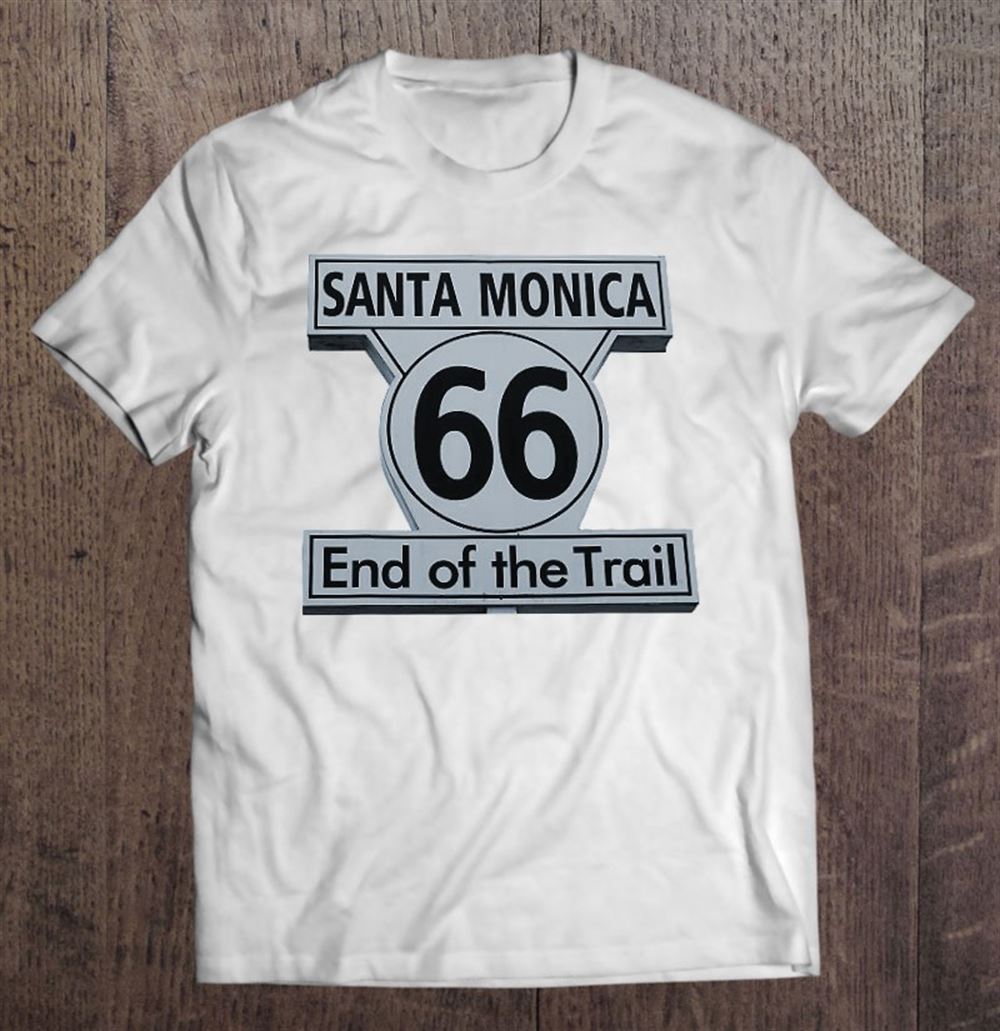 Happy Santa Monica Historic Route 66 End Of Road Sign 