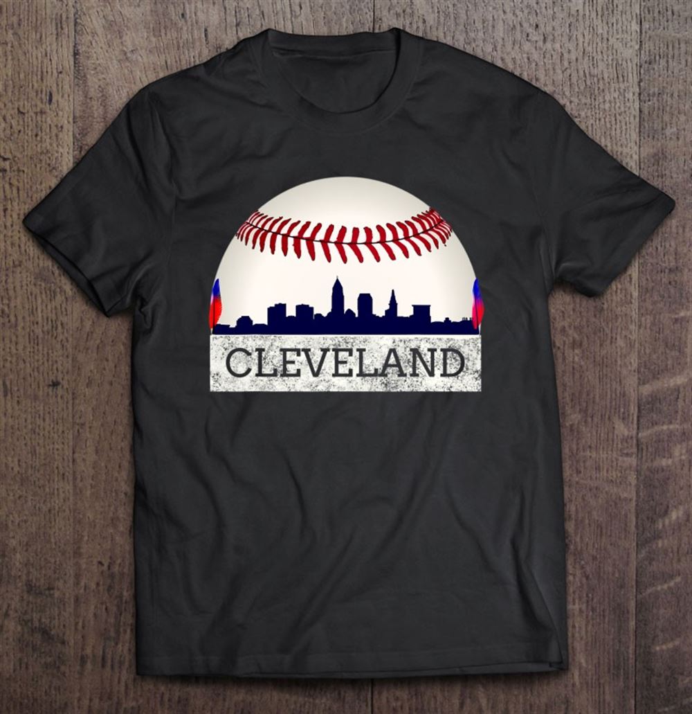 Interesting Cleveland Hometown Indian Tribe Tshirt Skyline Giant Ball 