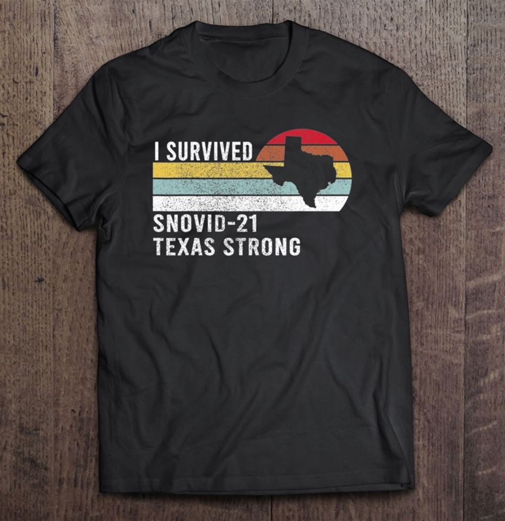 Gifts I Survived Snowvid 2021 Texas Strong Trending 