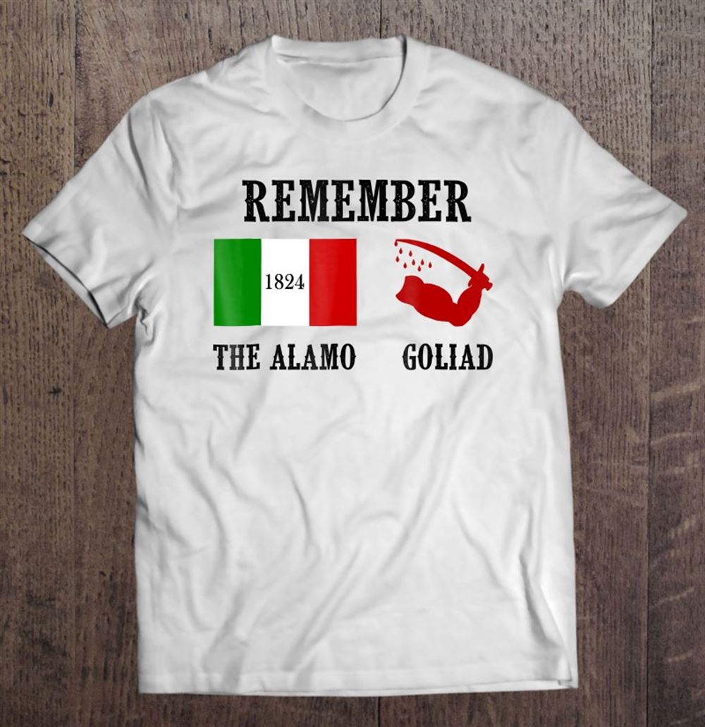 Awesome Remember The Alamo And Goliad Flag 1836 Ver2 