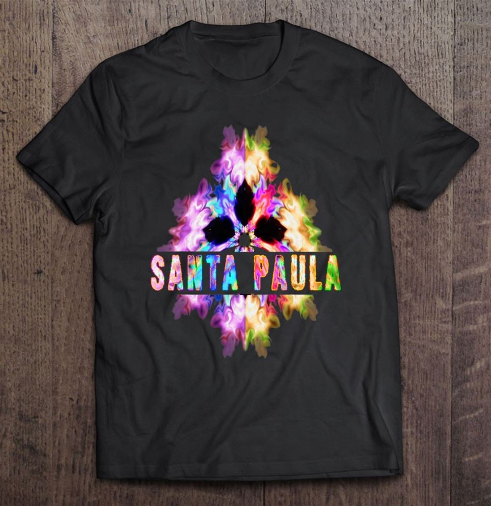 Happy Santa Paula California Souvenir Tshirt Best Home Ca Novelty 