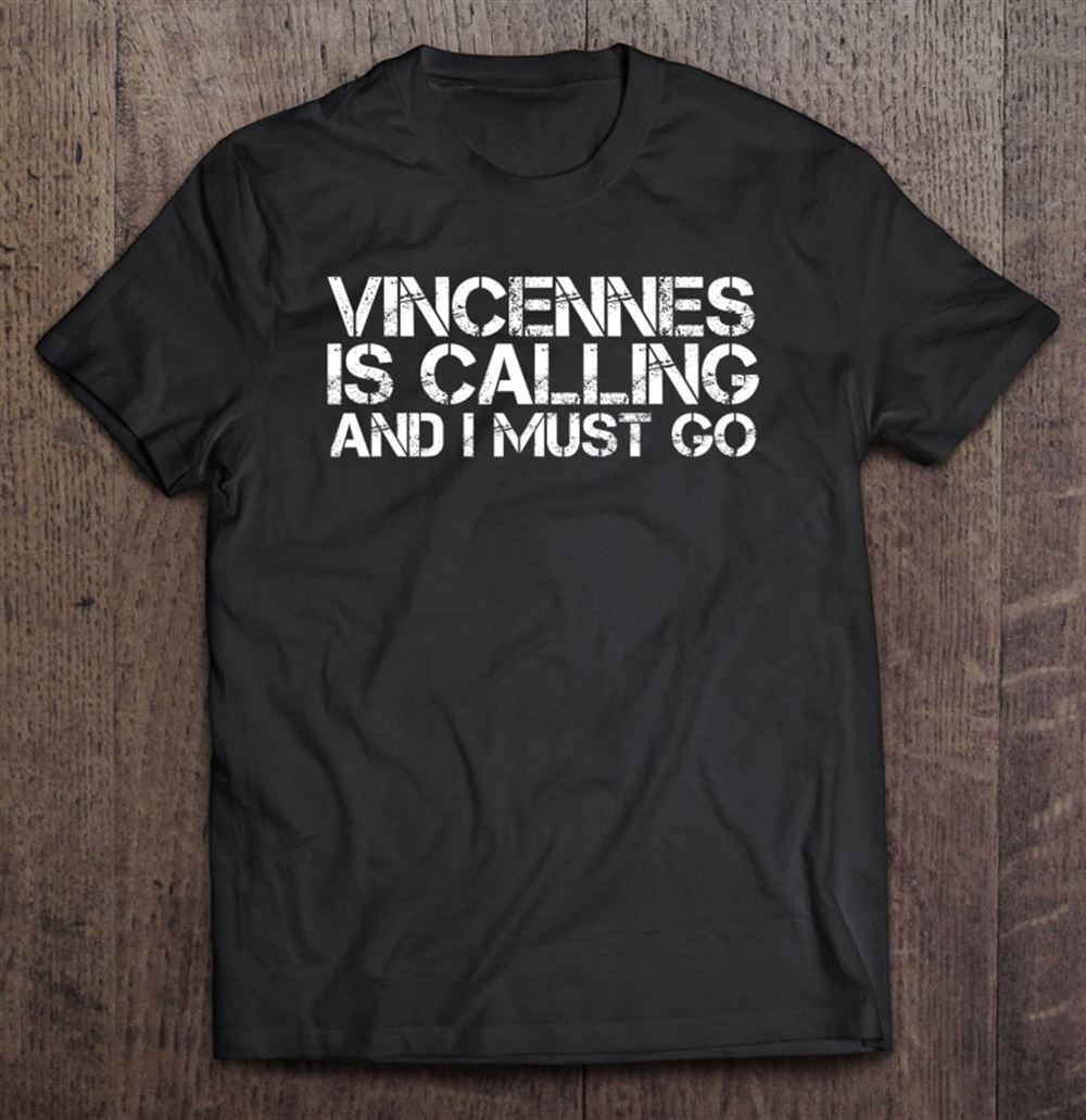 Attractive Vincennes In Indiana Funny City Trip Home Roots Usa Gift 