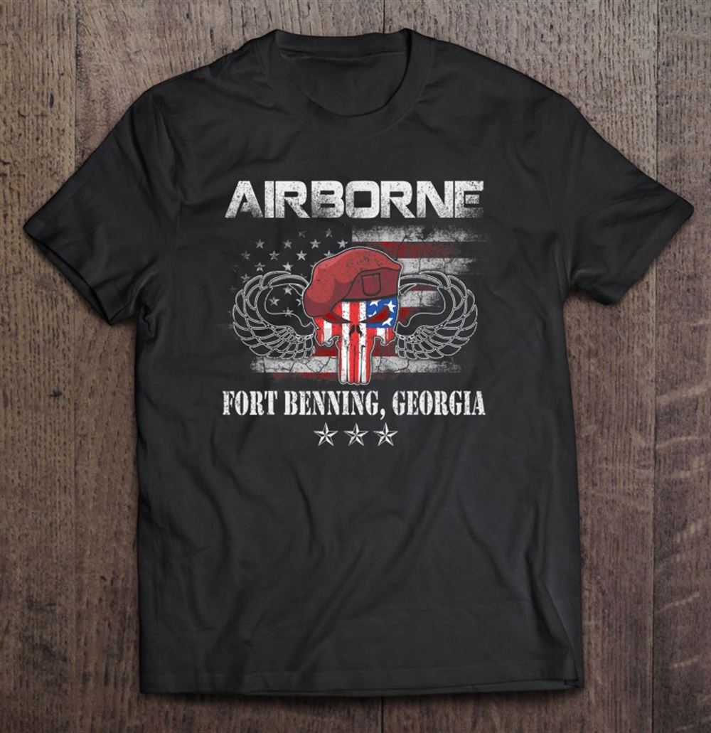 Amazing Fort Benning Ga Army Base-airborne Tshirt Veterans Day Gift 