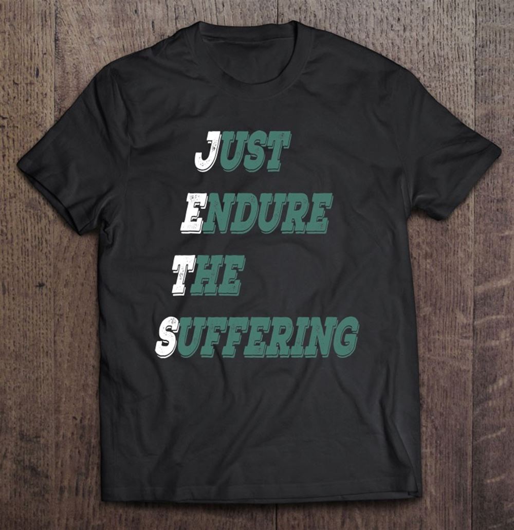 Great Funny Just Endure The Suffering Green New York Football Gift 