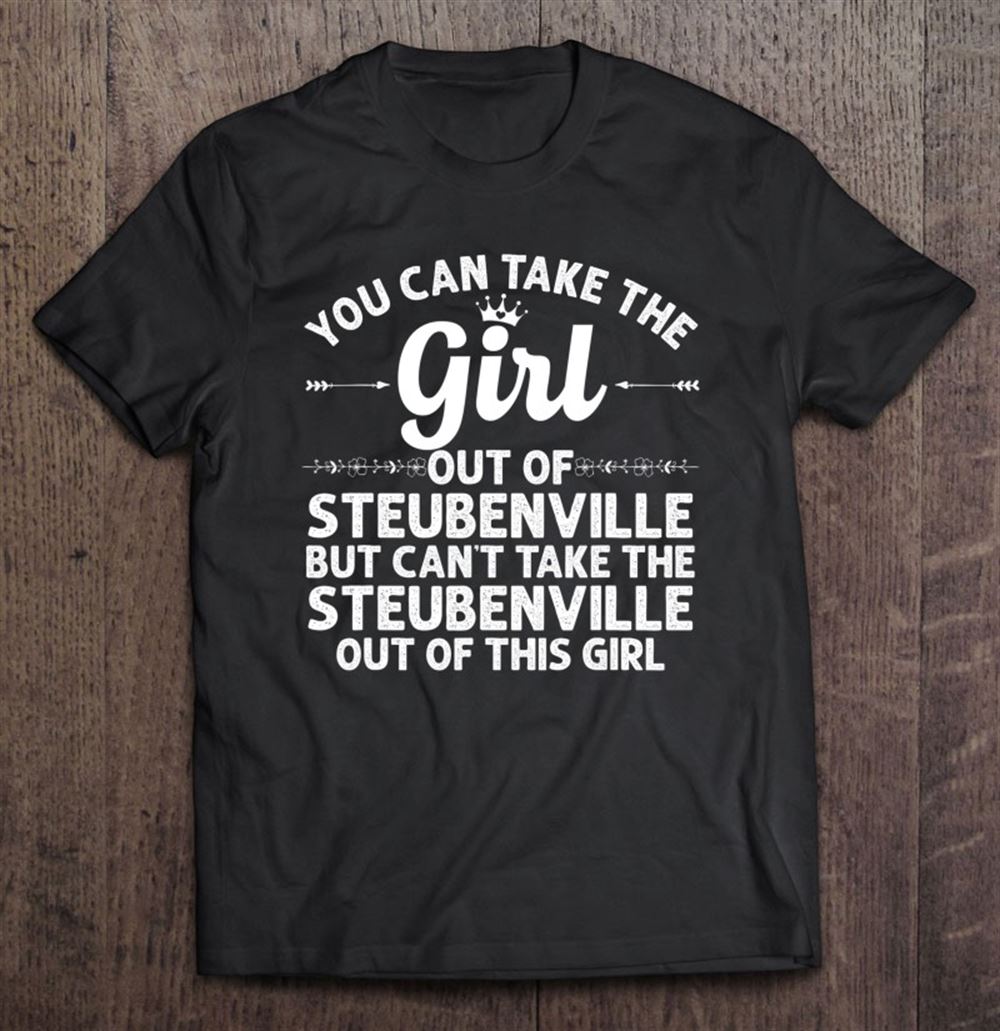 Awesome Girl Out Of Steubenville Oh Ohio Gift Funny Home Roots Usa 