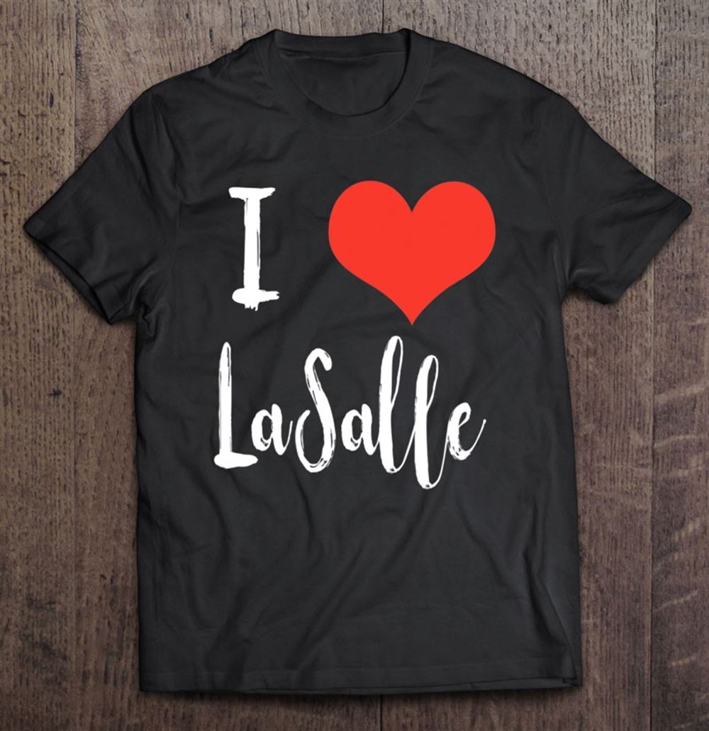 Happy I Love Lasalle 