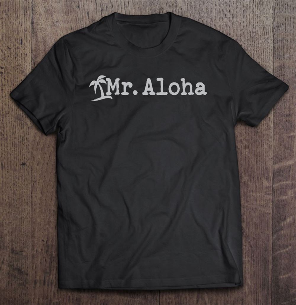 Interesting Mr Aloha 