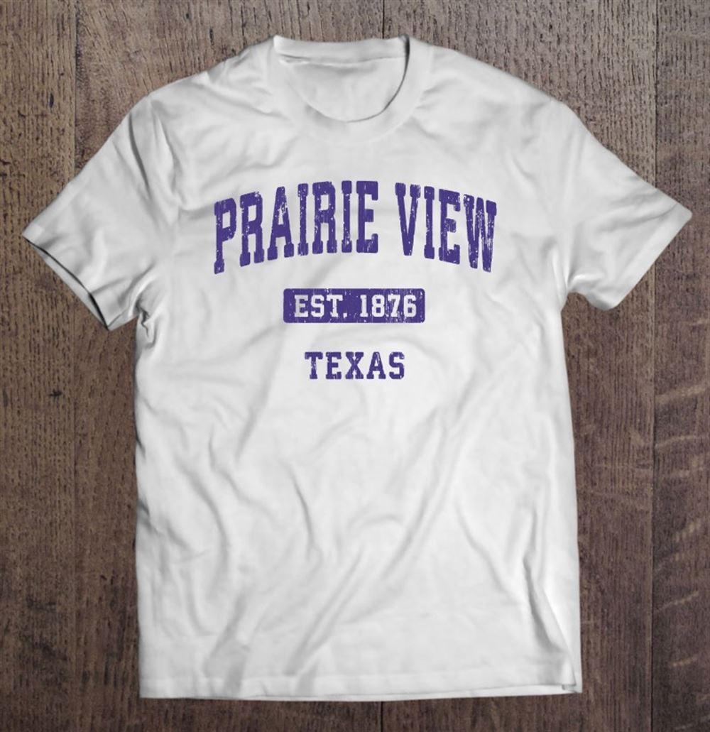 Limited Editon Prairie View Texas Tx Vintage Athletic Sports Design 